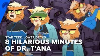 Star Trek: Lower Decks | Dr. T'Ana's Funniest Moments | Paramount+