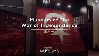 Museum of the War of Independence, Ankara | Turkish Museums