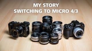 How I SWITCHED Micro Four Thirds (and Why I'm not Switching to Full Frame / APS-C / Medium Format)