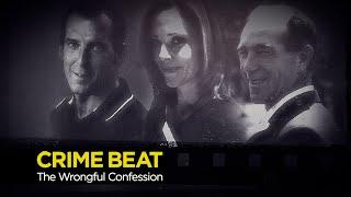 Crime Beat: The Wrongful Confession | S4 E12