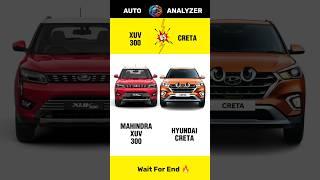 Mahindra XUV 300  Vs Hyundai Creta  | Full Comparison & Review  | #shorts