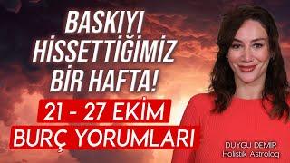 Üstümüzde Baskıyı Yoğun Şekilde Hissedeceğiz! | 21 - 27 Ekim Burç Yorumları | Astroloji Gurusu