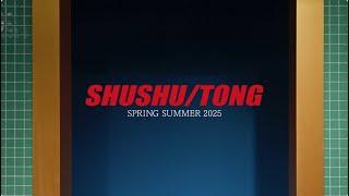 SHUSHU/TONG 2025SS