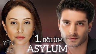 Yeni Dizi 2025 | ASYLUM - 1. Bölüm