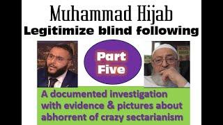 Muhammad Hijab & TAQLID- Blind following P5