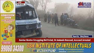 Samba: Bovine Smuggling Bid Foiled, 04 Animals Rescued, Accused Arrested