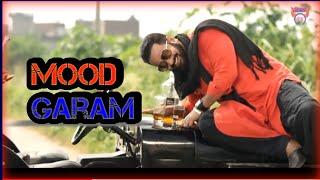 hamara waqt nahi daur aayega | mood garam new song