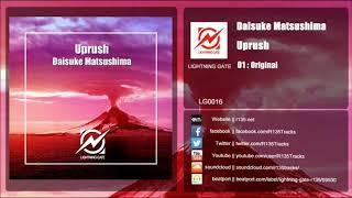 [LG0016] Daisuke Matsushima - Uprush / Lightning Gate(R135)