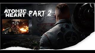 PC Atomic Heart Walkthrough Gameplay Part 2