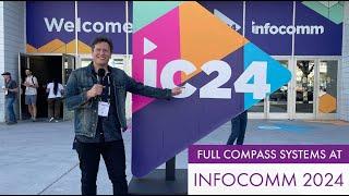 Full Compass Systems: InfoComm 2024