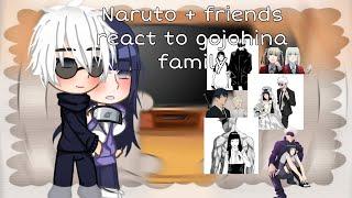  Naruto (+ friends) react to Gojohina and family  || My au (Only ) || NO PART 2 ||