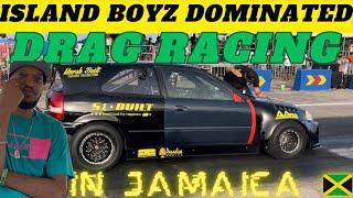 Island Boyz Dominated Drag Racing at Vernamfield in Jamaica 