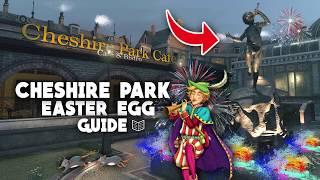 Cheshire Park Easter Egg Guide! 