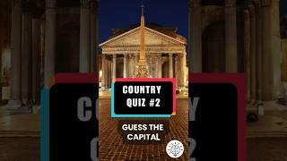 Guess the Capital City of these Countries Part 2 | Prove that you're a Genius! #country #capital