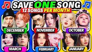 SAVE ONE SONG PER MONTHS 2024  Kpop Quiz Challenge 2024 | K-Music Quiz