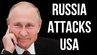 RUSSIA Attacks USA