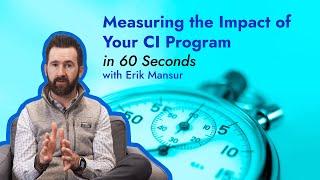 Measuring Competitive Intelligence Impact in 60 Seconds