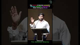 The Abhishek Sharma's Golden Rules for Success | Honesty, Discipline, Hard Work & Persistence