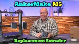 Ankermake M5C Extruder - Great To Have a Spare!