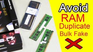 Avoid these RAM - Duplicate, Bulk and Copy RAM in Market!