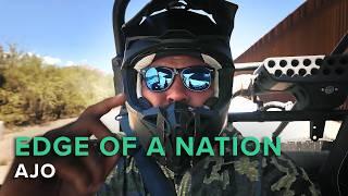 Edge of a Nation - Ajo