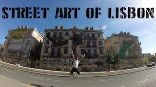 Street Art of Lisbon (Vlog #27)