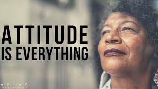 ATTITUDE IS EVERYTHING | Change Your Attitude Change Your Life - Inspirational & Motivational Video