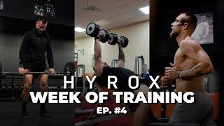 Full Week of Training As a HYROX Athlete | HYROX Prep EP4