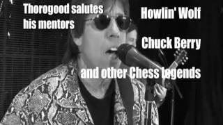 George Thorogood and The Destroyers "2120 South Michigan Avenue [Sizzle Reel]"