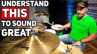 How To Sound GREAT on the DRUMS (my philosophy)