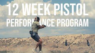 The 12 Week Pistol Performance Program - Tactical Cowboy