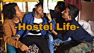 Hostel Life. | Prasanna Lama |