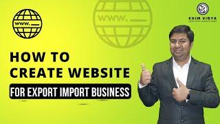 How to Create Website for Export Import Business