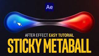 After Effects Sticky Metaball Easy Tutorial