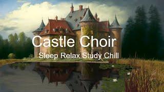 Castle Choir: A Majestic Ambience