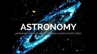 FUN FACTS ABOUT ASTRONOMY || A FOR ASTRONOMY || FIELD OF STUDY