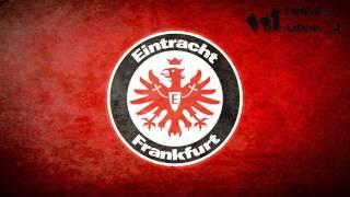 Eintracht Frankfurt Anthem