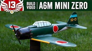 13thSquadron || Mini A6M Zero BUILD