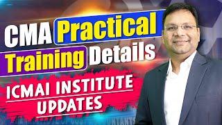 ICMAI New Rules | CMA Practical Training Complete Details with Recent Updates | CMA Article ship |