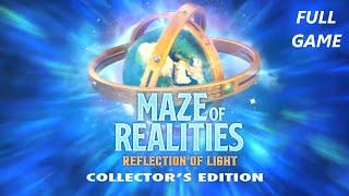 MAZE OF REALITIES REFLECTION OF LIGHT CE FULL GAME Complete walkthrough gameplay - ALL COLLECTIBLES