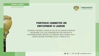 Portfolio Committee on Employment & Labour, 12 March 2025