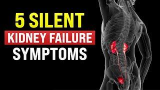 That WILL SAVE Your HEALTH! | 5 SILENT Symptoms of KIDNEY Disease