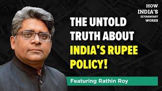 Did RBI Manage The Rupee Exchange Rate To Help Select Oligarchs? — With Rathin Roy | The Core