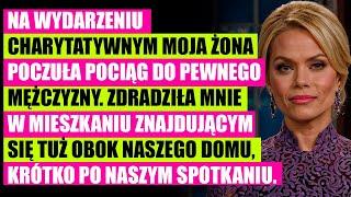 Moja zdradliwa żona zniszczyła siebie i naszą córkę.Zemściłem się, okrutnie karząc ją i jej kochanka