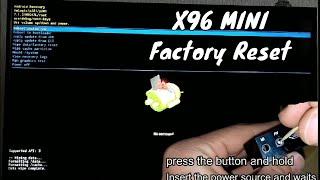 How to Reset and Restore X96 mini Tv Box Android 6.0.1 Smart BOX TV 2GB RAM 16GB ROM