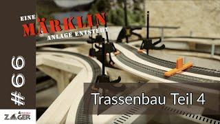 Trassenbau Teil 4 - #66