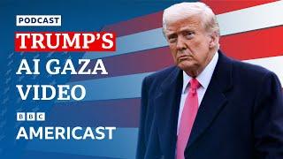 Why is Trump sharing an AI video of Gaza? | BBC Americast