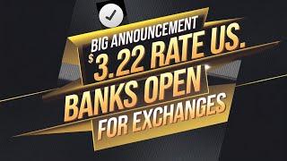 Iraqi Dinar  Big Announcement $3.22 Rate US. Banks Open For Rates  Latest IQD RV News Today!