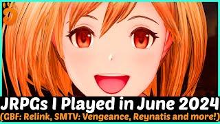 JRPGs I Played in June 2024