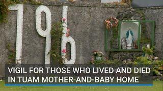 Memorial event held in Tuam for those in lived and died in Galway Mother-And-Baby home